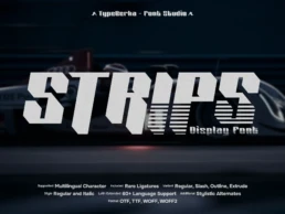 Strips display font cover by TypeBerka Font Studio featuring a large &lsquo;STRIPS&rsquo; wordmark in bold white, with sharp diagonal cuts and horizontal stripe details on a dark, automotive-themed background.